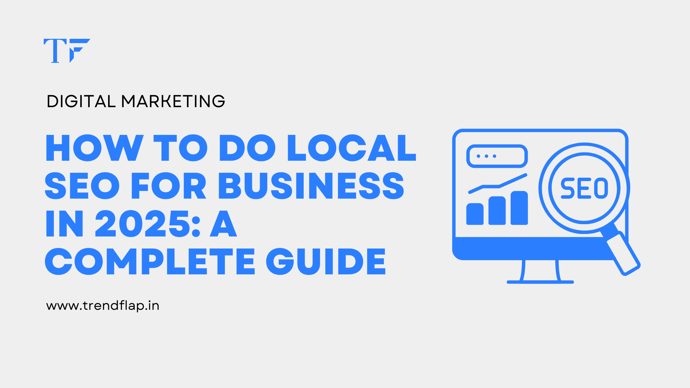 Local SEO for Your Business