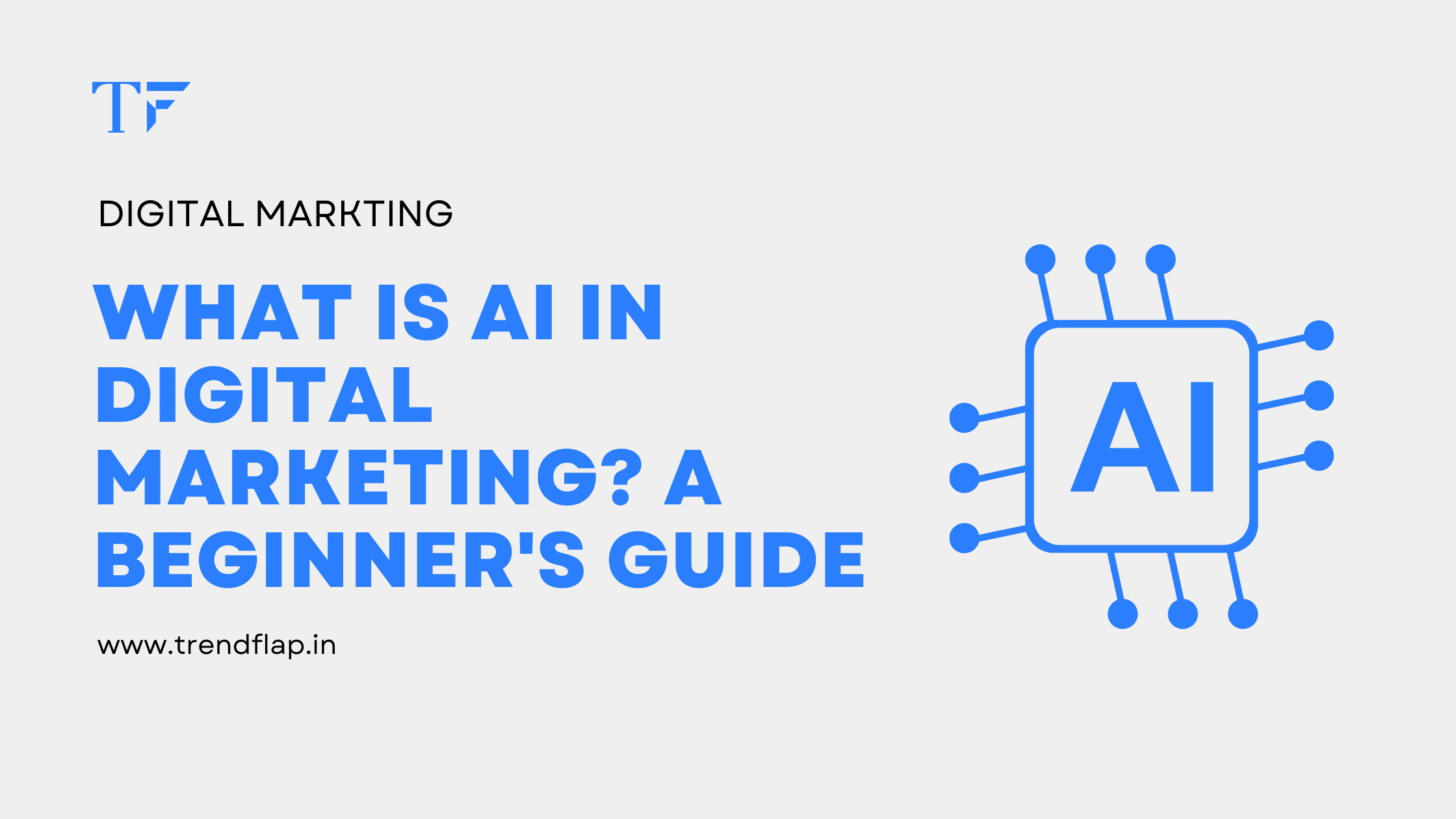 What is AI in Digital Marketing