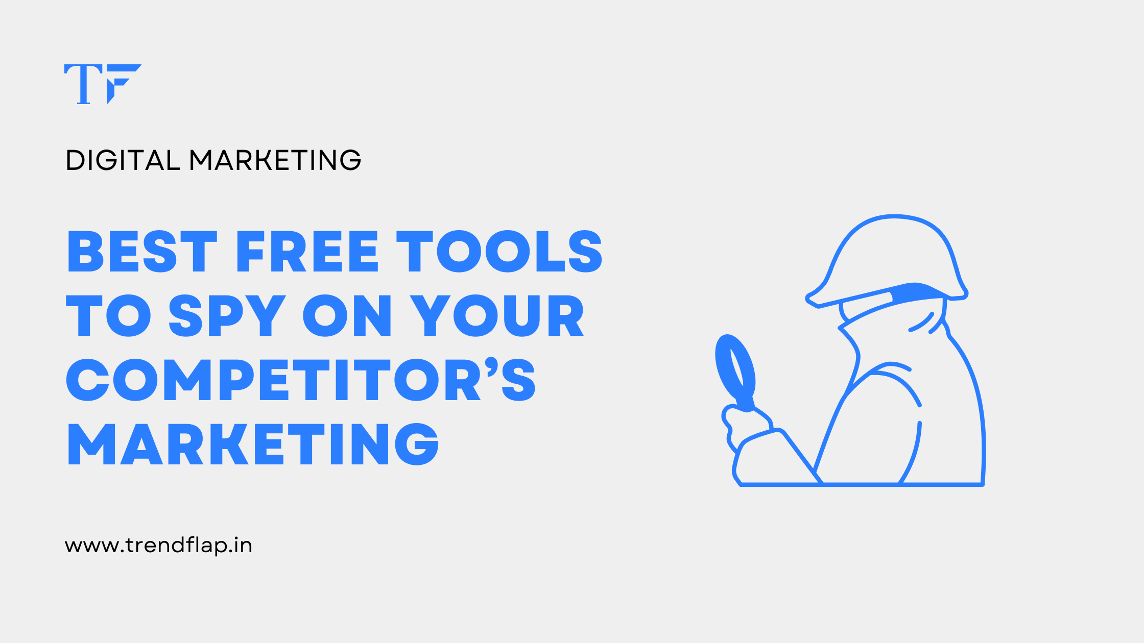 Tools to Spy on Your Competitors