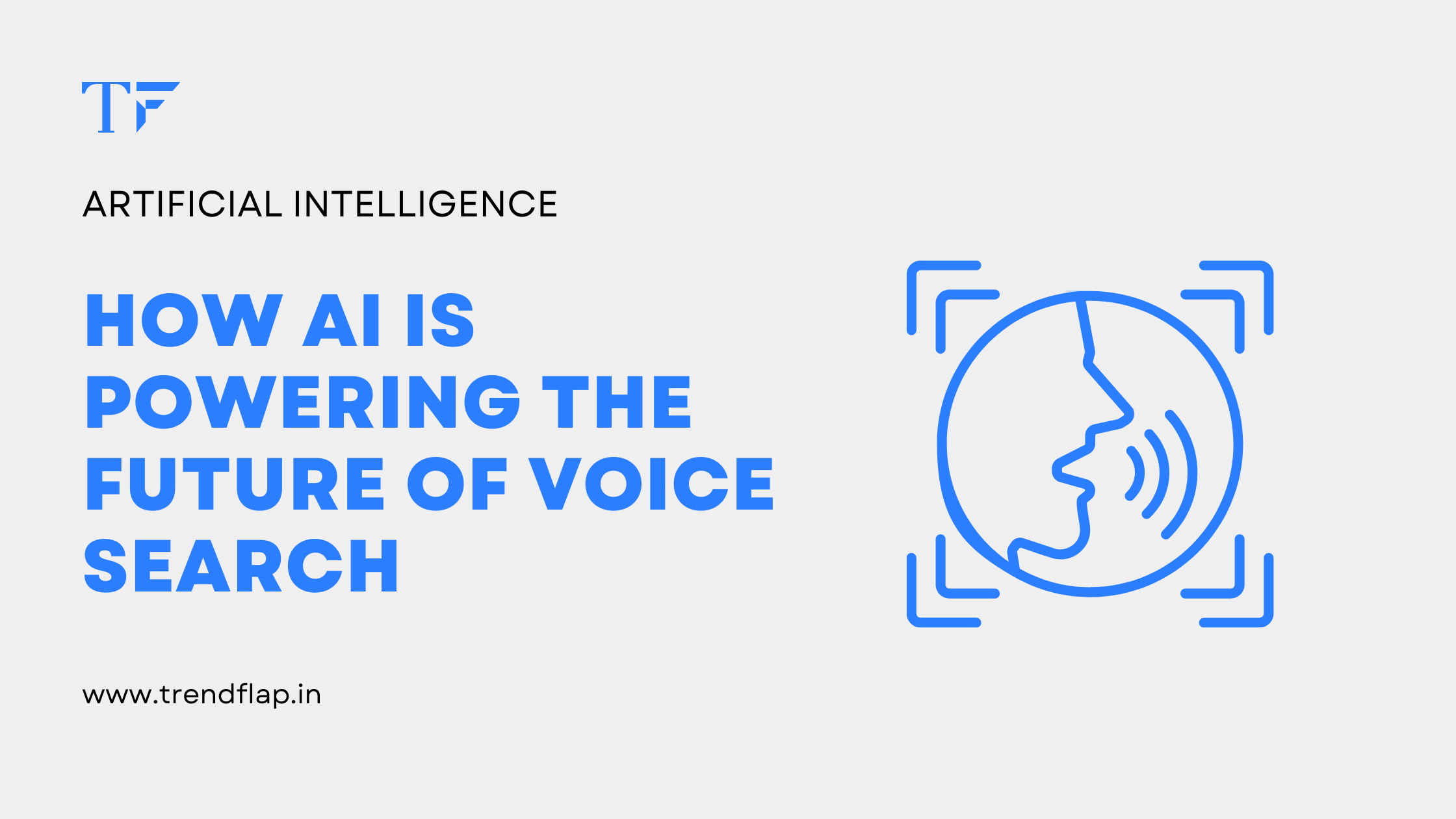 AI Is the Future of Voice Search